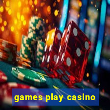 games play casino